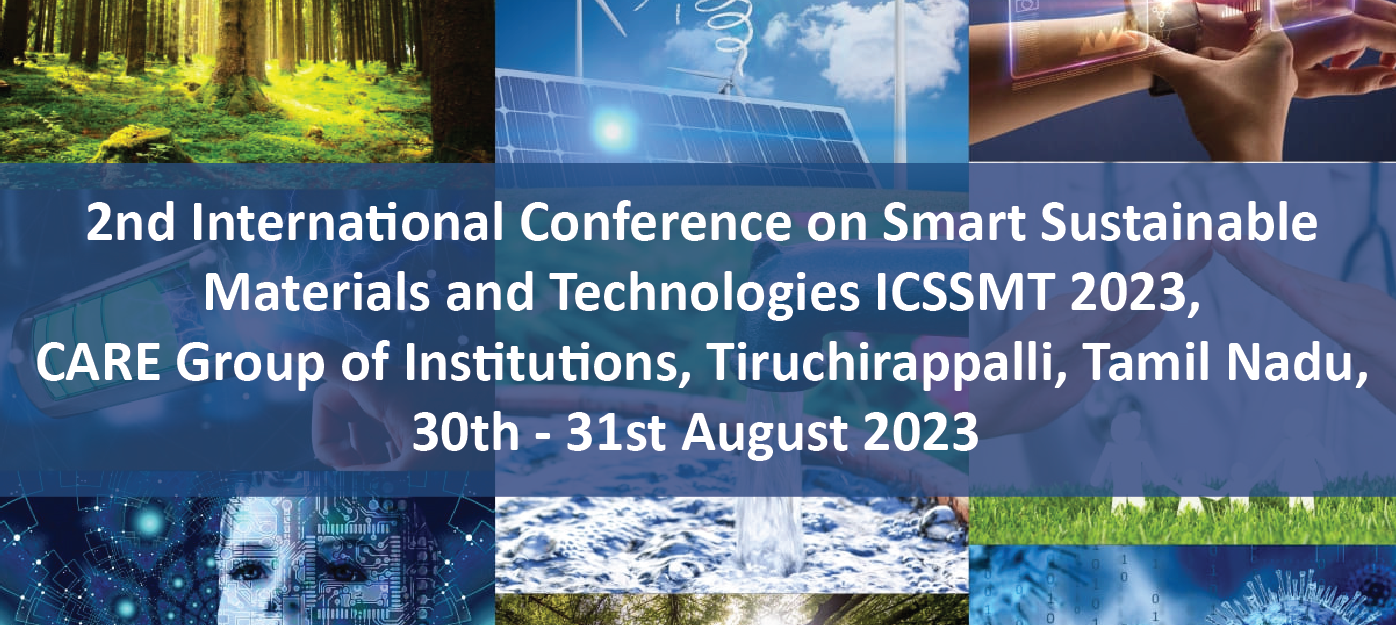 2nd International Conference on Smart Sustainable Materials and Technologies ICSSMT 2023